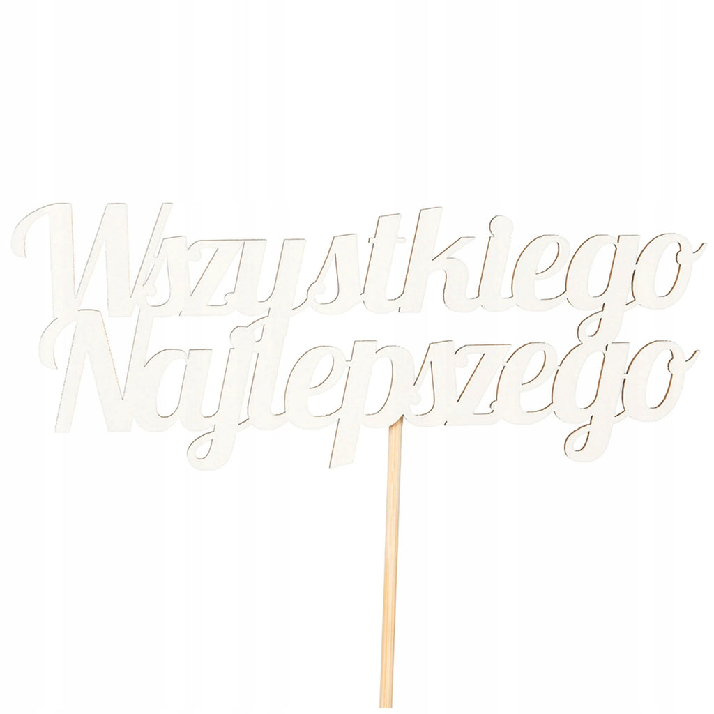 Topper Urodzinowy Na Tort Wszystkiego Najlepszego