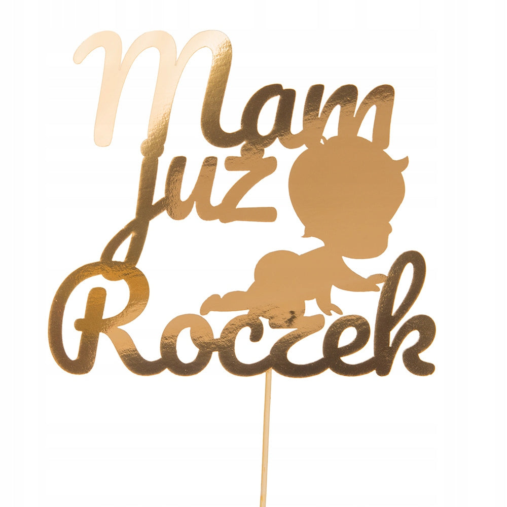 Topper Na Tort Dekoracje Urodzinowe Ozdoby Tortu Ozdoba Roczek Urodziny