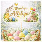 WESOŁEGO ALLELUJA topper toper WIELKANOCNE DEKORACJE święconka WIELKANOC