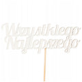 Topper Urodzinowy Na Tort Wszystkiego Najlepszego