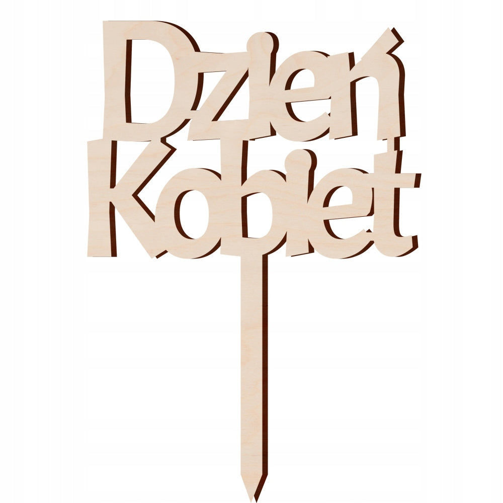 Dzień Kobiet Topper Drewniany Na Tort Prezent Upominek Do Bukietu Dekoracja