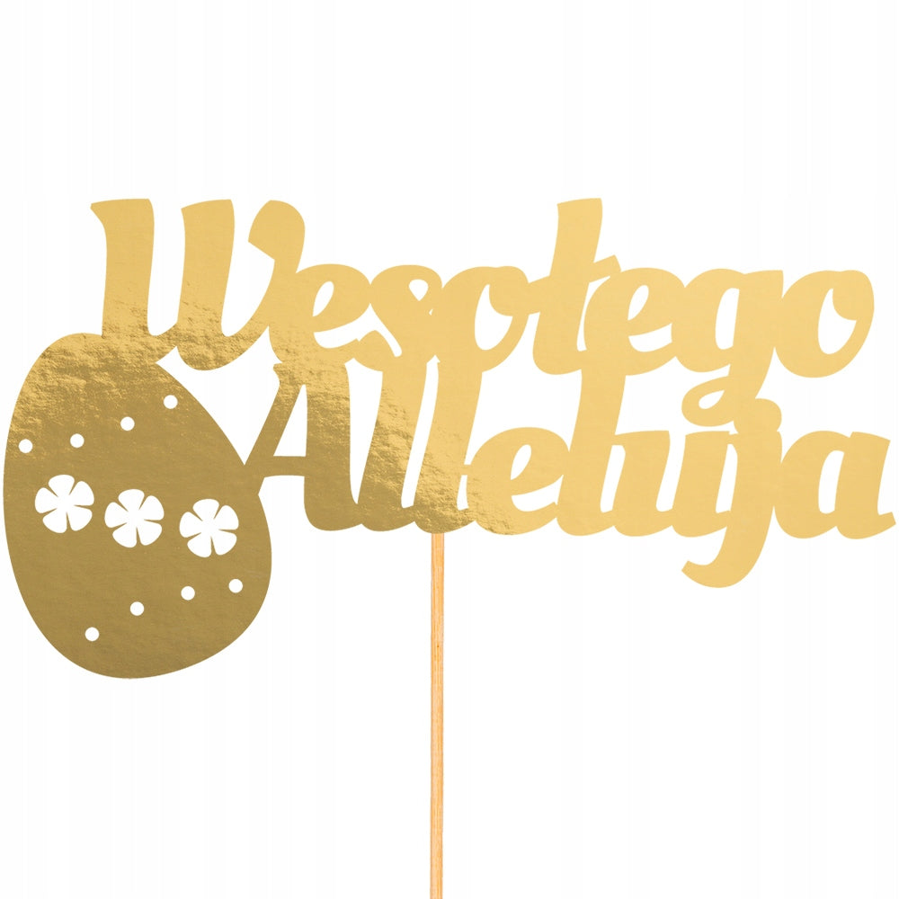 Topper Wielkanocny Dekoracja Na Wielkanoc Stroik Wesołego Alleluja Pisanka